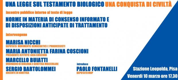 Testamento Biologico iniziativa Fontanelli Coscioni Nicchi Bartolommei Buiatti